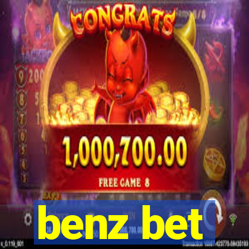 benz bet